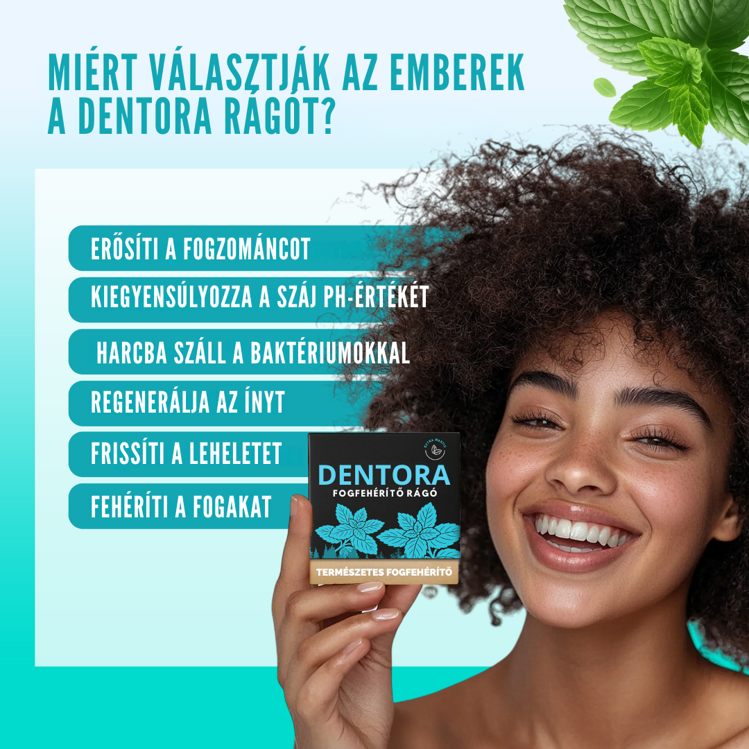 Dentora™ – Fogfehérítő rágógumi